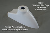 Piper vertical fin cap 60-27-80A. Replaces OEM part: 99035-03. Manufactured by Texas Aeroplastics.